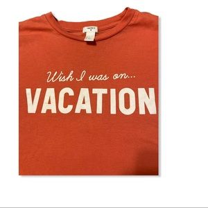 Wish I was on Vacation shirt